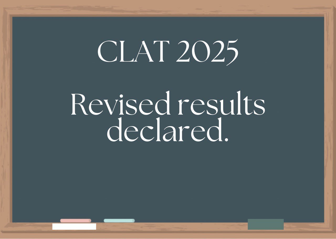 CLAT Revised Results Declared
